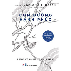 [Download Sách] Con Đường Hạnh Phúc