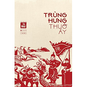 Sách Trùng Hưng thuở ấy - Tao Đàn