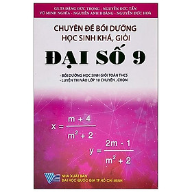 Chuyên Đề Bồi Dưỡng Học Sinh Khá Giỏi Đại Số 9
