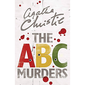 Tiểu thuyết trinh thám tiếng Anh: THE ABC MURDERS (Hercule Poirot Mysteries)