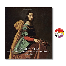Spanish Painting: Spanische Malerei, Pintura Española 1200 - 1665 / English Art Book - Independent Publishers Group