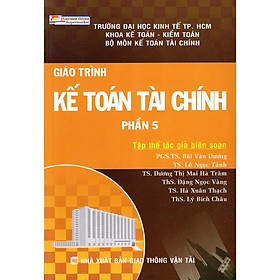 Sách - Giáo Trình Kế Toán Tài Chính - Phần 5 - NS Kinh Tế