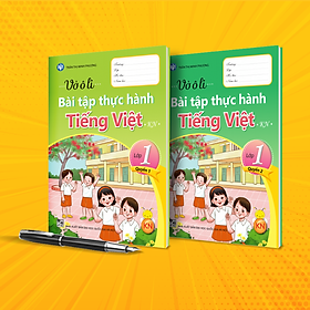 Bộ vở ô li Bài Tập Thực Hành TV Kết Nối lớp 1 (2 quyển - bộ Kết Nối)