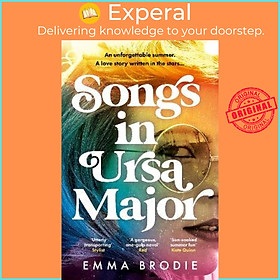 Sách - Songs in Ursa Major by Emma Brodie (UK edition, paperback)
