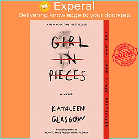 Hình ảnh Sách - Girl in Pieces by Kathleen Glasgow (US edition, paperback)