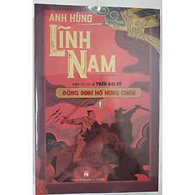 Anh Hùng Lĩnh Nam- Động Đình Hồ Hùng Chiến