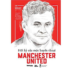 Hình ảnh Hồi Ký Của Một Huyền Thoại Manchester United