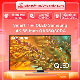 Mua Smart Tivi QLED Samsung 4K 65 inch QA65Q80D QA65Q80DA 65Q80D 65Q80DA - Hàng chính hãng - Chỉ giao HCM