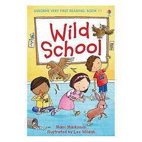 Sách thiếu nhi tiếng Anh - Usborne Very First Reading: 11. Wild School