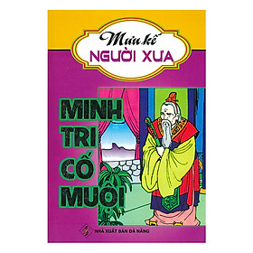 Mưu Kế Người Xưa - Minh Tri Cố Muội