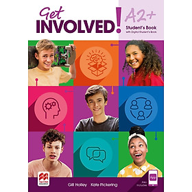 Hình ảnh Get Involved! A2+ Student's Book With Student's App And Digital Student's Book