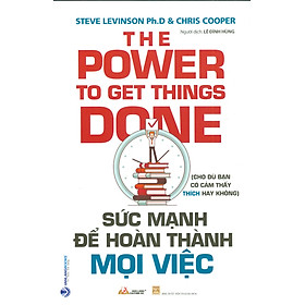 [Download Sách] Sức Mạnh Để Hoàn Thành Mọi Việc