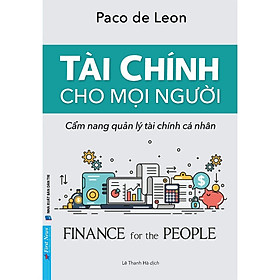 Hình ảnh Sách Kinh Tế- Kinh Doanh:Tài Chính Cho Mọi Người - Cẩm Nang Quản Lý Tài Chính Cá Nhân