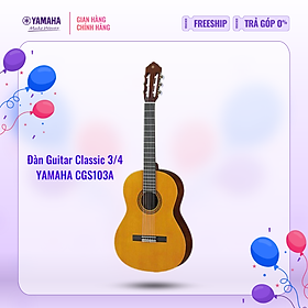 Mua Đàn Guitar Classic YAMAHA CGS103A size 3/4