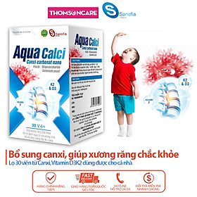 Calci D3 Aqua Canxi Sanofia giúp xương răng chắc khỏe cho bé