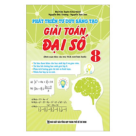 Download sách Phát Triển Tư Duy Sáng Tạo Giải Toán Đại Số 8