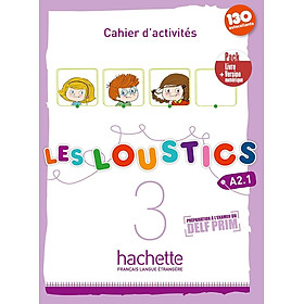 Sách học tiếng Pháp- LES LOUSTICS 3 - PACK CAHIER D'ACTIVITES + VERSION NUMERIQUE (A2.1)