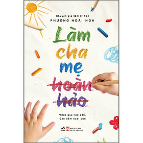 Sách Làm cha mẹ hoàn hảo