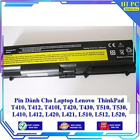 Pin Dành Cho Laptop Lenovo ThinkPad T410 T412 T410I T420 T430 T510 T530 L410 L412 L420 L421 L510 L512 L520 - Hàng Nhập Khẩu 