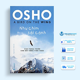 Hình ảnh Osho  - Như Chim Sải Cánh  - Vanlangbooks