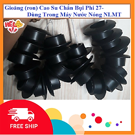 Gioăng (ron) Cao Su Chắn Bụi, Phi 27- Dùng Trong Máy Nước Nóng Năng Lượng Mặt Trời