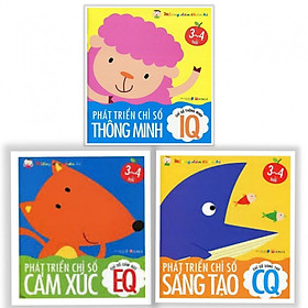 Combo 3 cuốn sách Phát Triển Chỉ Số Thông Minh IQ EQ CQ 3-4 Tuổi (Bộ sách phát triển trí tuệ)Tặng kèm Bộ thẻ FlashCard theo chủ đề