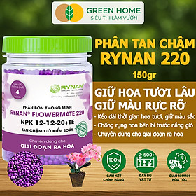 Mua Phân Tan Chậm Greenhome  Rynan 220  Hũ 150gr  Dùng Cho Phong Lan Ra Hoa  Giúp Hoa Bền Màu  Cánh Dày  To  Thơm Lâu