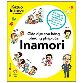 Hình ảnh Giáo dục con bằng phương pháp của Inamori