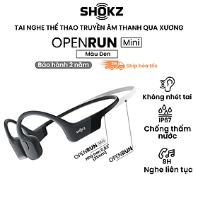 Tai Nghe Bluetooth Thể Thao Dẫn Truyền Âm Thanh Qua Xương SHOKZ OPEN RUN MINI S803 - Hàng Chính Hãng - Kháng nước IP67 - Sạc nhanh- Pin sử dụng trong 8 tiếng - Màu đen