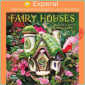 Sách - Fairy Houses 2024 Calendar by Sally Smith (UK edition, paperback)
