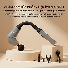 Gậy Massage Kachi MK405 – Súng Massage Cầm Tay Có Tay Nối Dài, Thư Giãn Sâu Từng Nhóm Cơ - hàng chính hãng