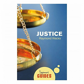 Justice : A Beginner'S Guide