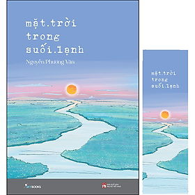 Hình ảnh Mặt Trời Trong Suối Lạnh (Tặng Kèm Bookmark)