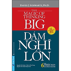 Sách Dám Nghĩ Lớn (Khổ nhỏ) - Tái Bản