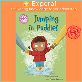 Sách - Reading Champion: Jumping in Puddles - Independent Reading Pink 1a by Pauline Gregory (UK edition, paperback)