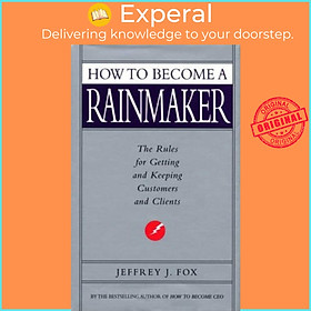 Hình ảnh Sách - How To Become A Rainmaker by Jeffrey J. Fox (UK edition, paperback)
