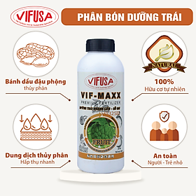 VIF-MAXX - Phân bón dưỡng trái chai 1 lít