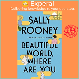 Hình ảnh Sách - Beautiful World, Where Are You : A Novel by Rooney,Sally (US edition, paperback)