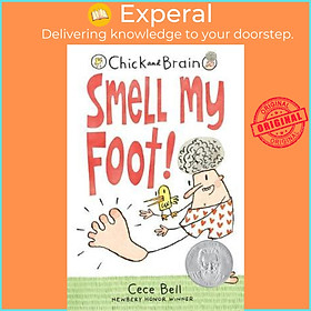 Sách - Chick and Brain: Smell My Foot! by Cece Bell (US edition, paperback)
