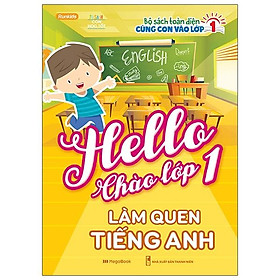 Sách Hello Chào Lớp 1 - Làm Quen Tiếng Anh