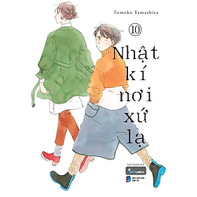 Sách Nhật Ký Nơi Xứ Lạ (Tập 10)