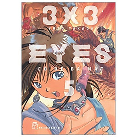 Truyện tranh 3x3 Eyes - Lẻ tập 1 2 3 4 5 6 7 8 9 10 11 - Cô bé ba mắt - NXB Trẻ