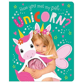 Have You Met My Pet Unicorn?
