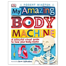 [Download Sách] My Amazing Body Machine