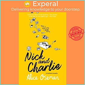Sách - Nick and Charlie by ALICE OSEMAN (UK edition, paperback)