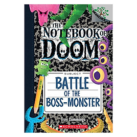 The Notebook Of Doom Book 13 Battle Of The Bossmonster