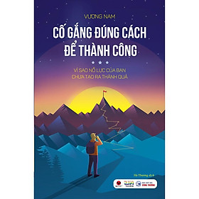 [Download Sách] Sách - Cố gắng đúng cách để thành công