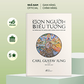 Sách - Con người và biểu tượng: Sự thông đạt từ những biểu tượng trong giấc mơ (Bìa cứng) - Nhã Nam Official