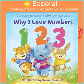 Sách - Why I Love Numbers by Daniel Howarth (UK edition, boardbook)