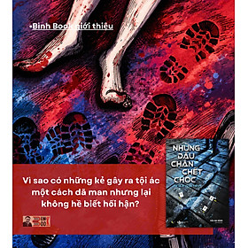 (Tặng kèm bookmark) NHỮNG DẤU CHÂN CHẾT CHÓC - Hứa Đại Bằng - Diệu Thuý dịch - MoonBooks